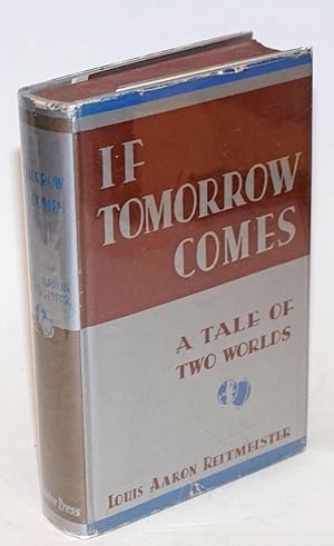 Imagen del vendedor de If tomorrow comes a la venta por Bolerium Books Inc.