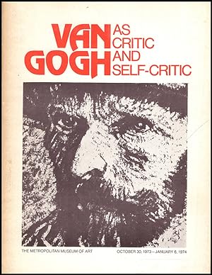Seller image for Van Gogh as Critic and Self-Critic (Metropolitan Museum of Art, October 30, 1973-January 6, 1974) for sale by Diatrope Books