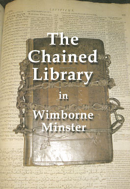 The Chained Library in Wimborne Minster / by William A. Tandy