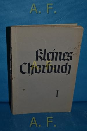 Seller image for Kleines Chorbuch zu deutschen Volks- und Soldatenliedern : Erstes Heft: Fr drei Mnnerstimmen. Sonderdruck fr das oberkommando der Wehrmacht -Abteilung Inland- for sale by Antiquarische Fundgrube e.U.