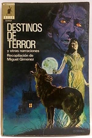 Destinos De Terror Y Otras Narraciones