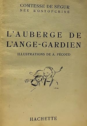 Seller image for L'auberge de l'ange-gardien for sale by crealivres