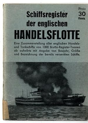 Schiffsregister der englischen Handelsflotte (ab 1000 Brutto-Register-Tonnen)