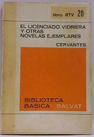 Imagen del vendedor de El Licenciado Vidriera Y Otras Novelas Ejemplares a la venta por SalvaLibros