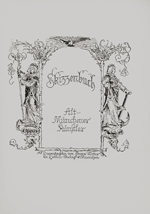 Skizzenbuch Alt-Münchener Künstler.