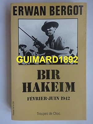 Bir Hakeim Février-juin 1942