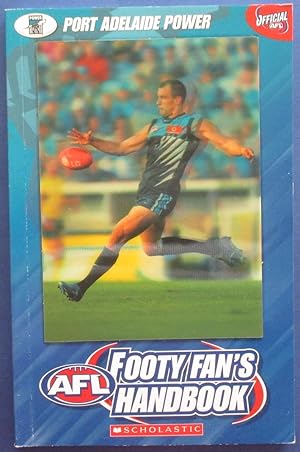 AFL Footy Fan's Handbook: Port Adelaide Power