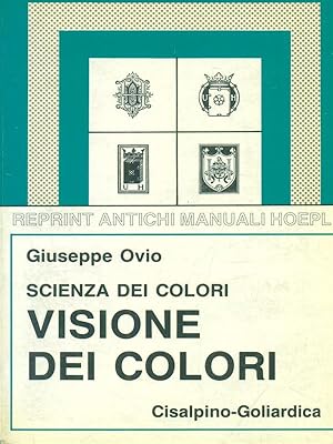 Imagen del vendedor de Visione dei colori. Copia anastatica a la venta por Miliardi di Parole