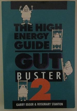 Imagen del vendedor de Gut Buster 2: The High Energy Guide a la venta por Reading Habit
