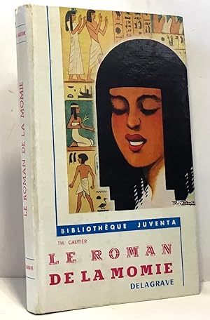 Seller image for Le roman de la momie for sale by crealivres