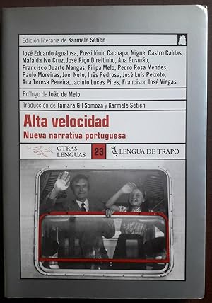 Alta velocidad. Nueva narrativa portuguesa