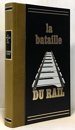 La bataille du rail