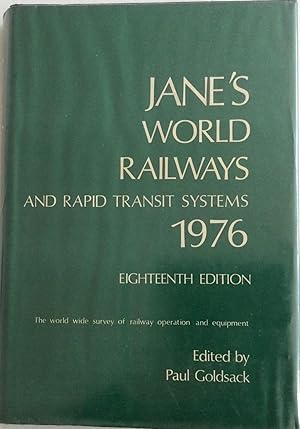 Seller image for JANE'S WORLD RAILWAYS AND RAPID TRANSIT SYSTEMS 1976 for sale by Chris Barmby MBE. C & A. J. Barmby