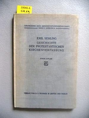 Geschichte der protestantischen Kirchenverfassung.