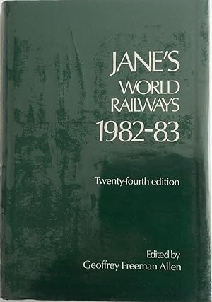 Immagine del venditore per JANE'S WORLD RAILWAYS 1982-83TWENTY FOURTH EDITION venduto da Chris Barmby MBE. C & A. J. Barmby