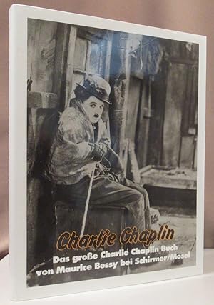 Charlie Chaplin. Das große Charlie Chaplin Buch.