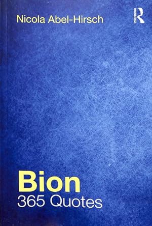 Seller image for Bion : 365 Quotes for sale by GreatBookPrices