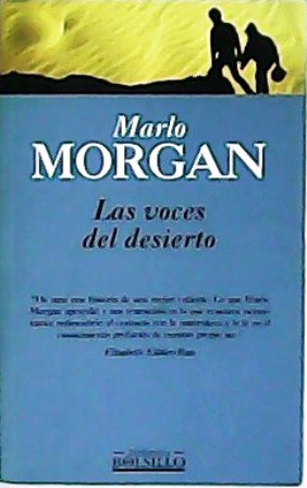 Bild des Verkufers fr Las voces del desierto. Traduccin de Gemma Moral. zum Verkauf von Librera y Editorial Renacimiento, S.A.