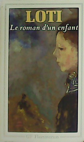 Seller image for Le roman d n enfant. for sale by Librera y Editorial Renacimiento, S.A.