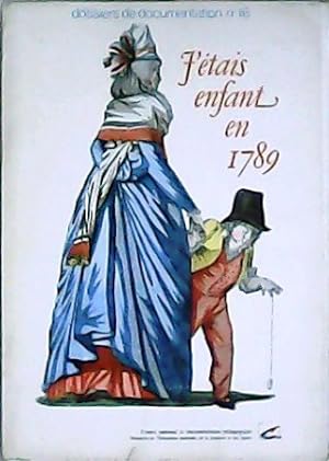 Imagen del vendedor de DOSSIERS DE DOCUMENTATION N 16. j tais enfant en 1789. a la venta por Librera y Editorial Renacimiento, S.A.
