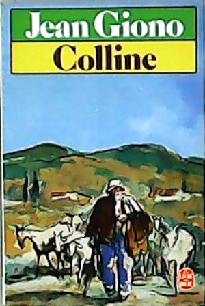 Image du vendeur pour Colline. mis en vente par Librera y Editorial Renacimiento, S.A.