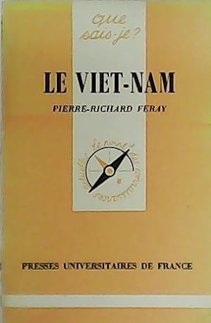 Image du vendeur pour Le Viet-nam. mis en vente par Librera y Editorial Renacimiento, S.A.