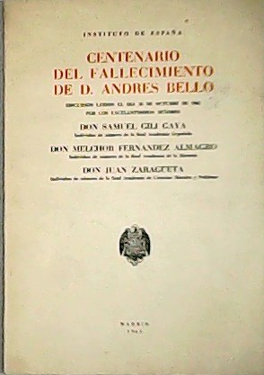 Imagen del vendedor de Instituto de Espaa. Centenario del fallecimiento de D. Andrs Bello. Discursos. a la venta por Librera y Editorial Renacimiento, S.A.