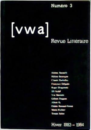Image du vendeur pour Revue littraire VWA, n 3. Hiver 1983-1984. mis en vente par Librera y Editorial Renacimiento, S.A.