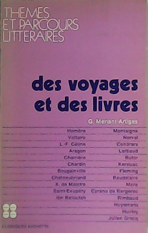 Seller image for Des voyages et des livres. for sale by Librera y Editorial Renacimiento, S.A.