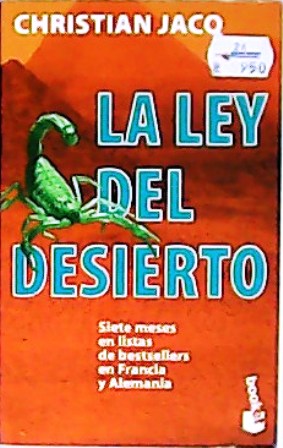 Imagen del vendedor de La ley del desierto. Segundo volumen de la triloga El juez de Egipto. a la venta por Librera y Editorial Renacimiento, S.A.