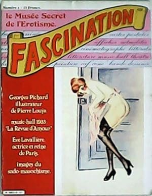 Imagen del vendedor de FASCINATION, le Muse Secret de l Erotisme n 54. Georges Pichard. Music-hall 1933 "La revue d Amour" Eve Lavallire, actrice et reine de Paris. Images du sado-masochisme. a la venta por Librera y Editorial Renacimiento, S.A.