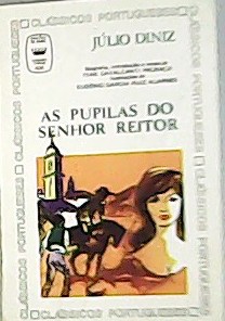 Seller image for As Pupilas do Senhor Reitor. Biografia, introducao e notas Ivan Cavalcanti Proena. for sale by Librera y Editorial Renacimiento, S.A.