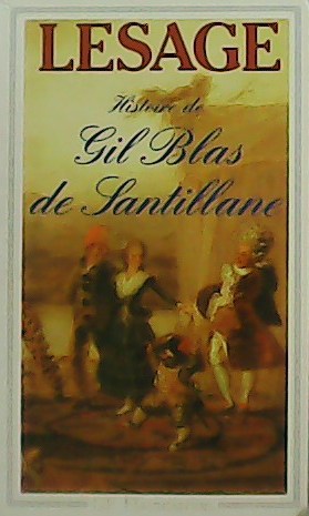 Immagine del venditore per Histoire de Gil Blas de Santillane. venduto da Librera y Editorial Renacimiento, S.A.