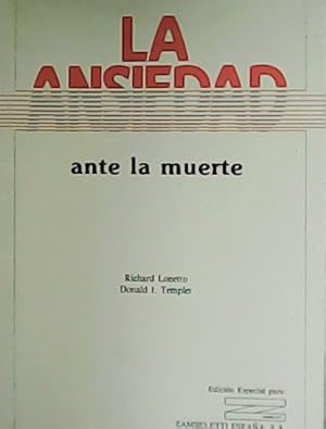 Seller image for La ansiedad ante la muerte. for sale by Librera y Editorial Renacimiento, S.A.