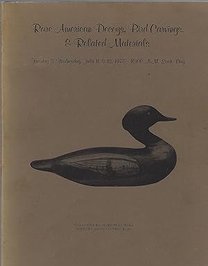 RARE AMERICAN DECOYS, BIRD CARVINGS, AND RELATED MATERIALS, July 11-12, 1978