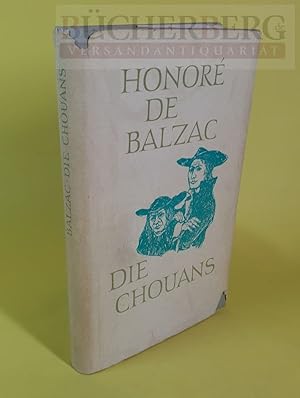 Bild des Verkufers fr Die Chouans oder Die Bretagne im Jahre 1799. Die menschliche Komdie, Band 16 zum Verkauf von Bcherberg Antiquariat