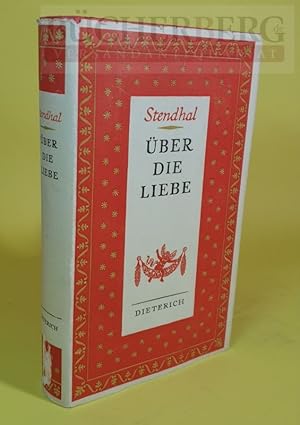 Über die Liebe; Deutsch von Walter Hoyer;