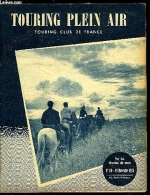 Bild des Verkufers fr Touring plein air n 131 - Pas d'anathme contre les nomades par Jacques Segaux, Au XXIVe salon nautique par A. Dcap, Rallye international cano kayak par J.P. Ligeois, Au 45e salon du cycle par C. Jacquy, Salon des sports d'hiver par A. Chassang zum Verkauf von Le-Livre