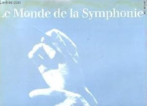 Image du vendeur pour Le monde de la Symphonie mis en vente par Le-Livre