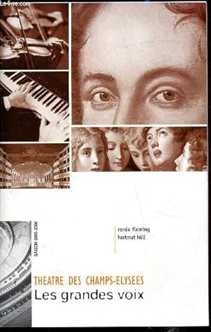 Seller image for Les Grandes Voix - Celeste productions - Rene Fleming - Hartmut Hll - Vendredi 11 novembre 2005 - for sale by Le-Livre