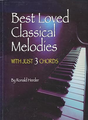 Imagen del vendedor de Best Loved Classical Melodies with Just 3 Chords (Ekay Edition) a la venta por CorgiPack