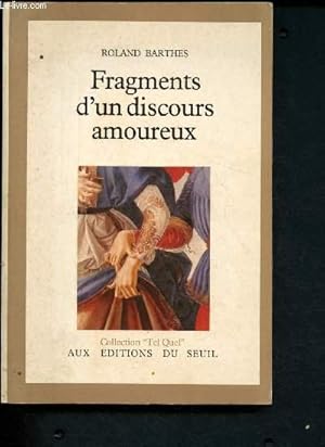 Imagen del vendedor de Fragments d'un discours amoureux a la venta por Le-Livre