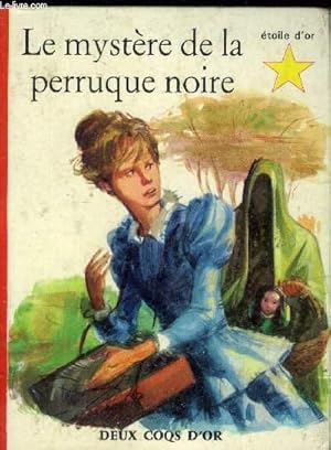 Seller image for Le mystre de la perruque noire for sale by Le-Livre