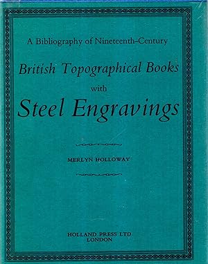 Imagen del vendedor de Steel Engravings in Nineteenth Century British Topographical Books a la venta por Pendleburys - the bookshop in the hills