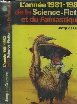 Seller image for l'anne 1981-1982 de la science fiction et du fantastique for sale by Le-Livre