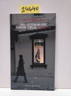 Image du vendeur pour TRES ASUNTOS DE CINE Y UNO DE COPLAS mis en vente par Librera Circus