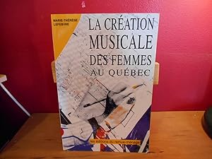 LA CREATION MUSICALE DES FEMMES AU QUEBEC