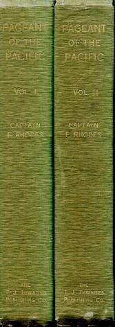 Pageant of the Pacific, Being the Maritime History of Australasia - Two Volume Set