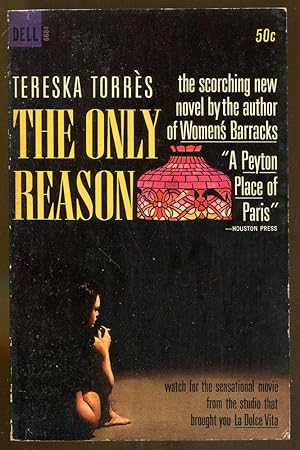 Image du vendeur pour The Only Reason mis en vente par Dearly Departed Books
