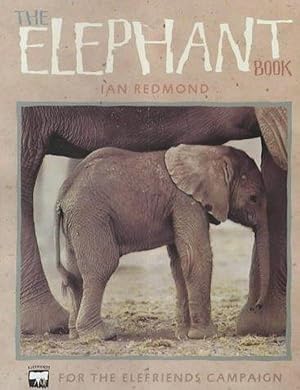 Imagen del vendedor de The Elephant Book a la venta por M.Roberts - Books And ??????